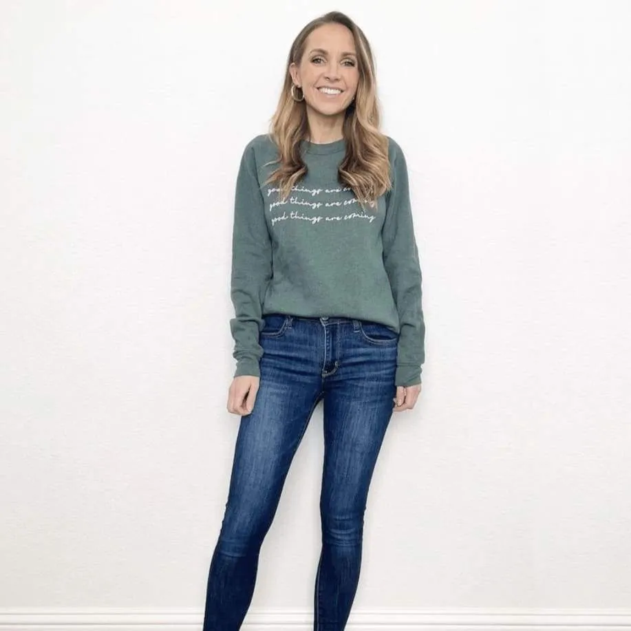 Good Things Sweatshirt